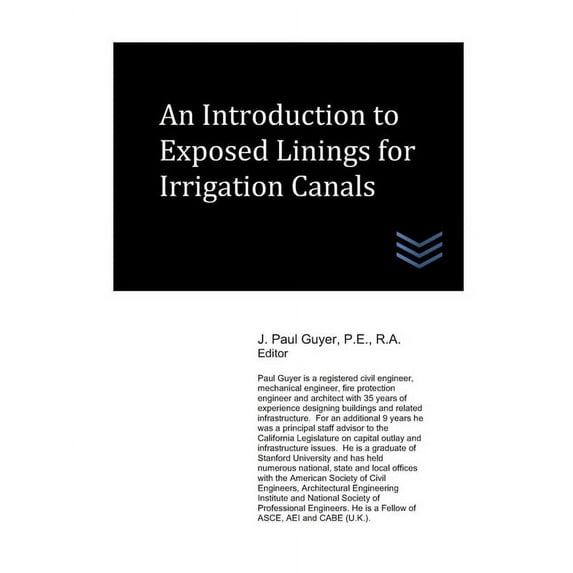 An Introduction to Exposed Linings for Irrigation Canals (Paperback)