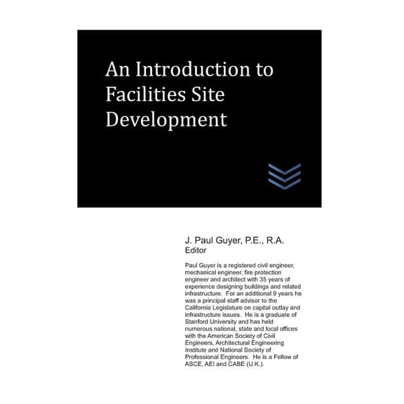 An Introduction to Facilities Site Development, (Paperback)