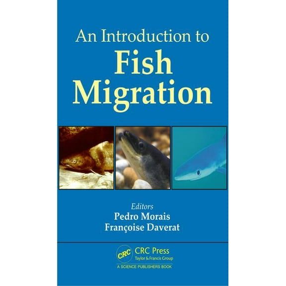 An Introduction to Fish Migration, (Hardcover)