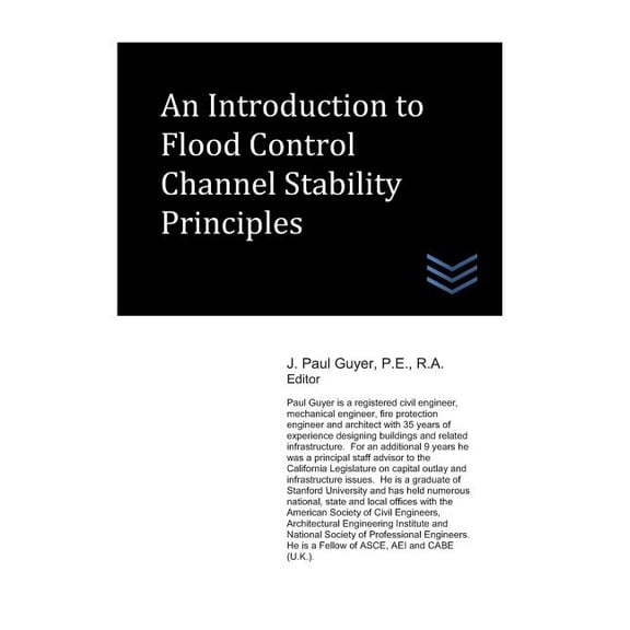 An Introduction to Flood Control Channel Stability Principles (Paperback)