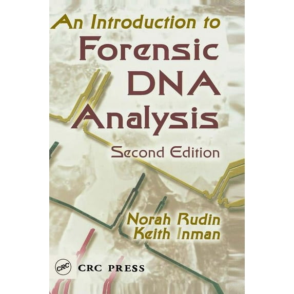 An Introduction to Forensic DNA Analysis, (Hardcover)
