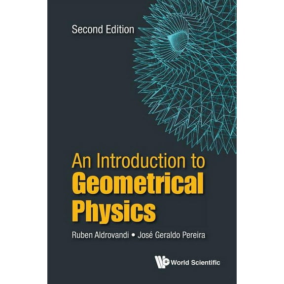 An Introduction to Geometrical Physics