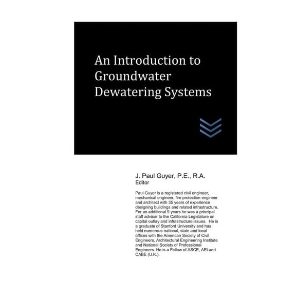 An Introduction to Groundwater Dewatering Systems (Paperback)