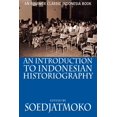 thumbnail image 1 of An Introduction to Indonesian Historiography (Paperback) by Soedjatmoko (Editor), 1 of 1