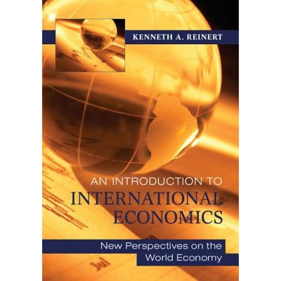 Pre-Owned An Introduction to International Economics: New Perspectives on the World Economy (Paperback) 0521177103 9780521177108