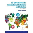 thumbnail image 1 of Pre-Owned An Introduction to International Relations and Religion (Paperback) 1408277360 9781408277362, 1 of 1