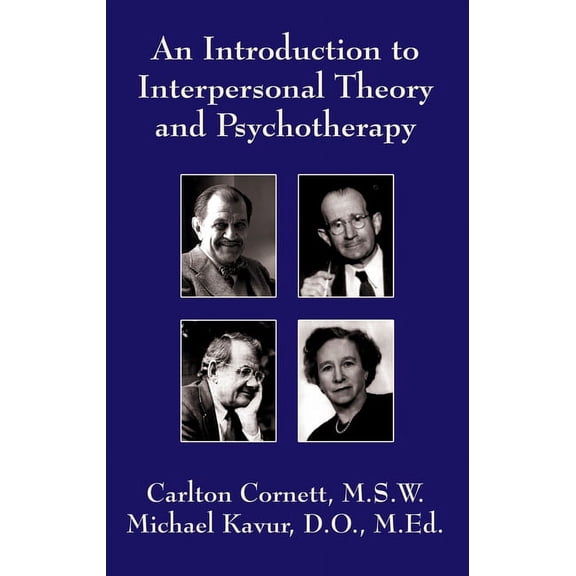 An Introduction to Interpersonal Theory and Psychotherapy, (Paperback)