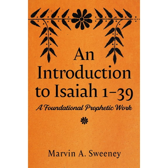 An Introduction to Isaiah 1 39, (Hardcover)