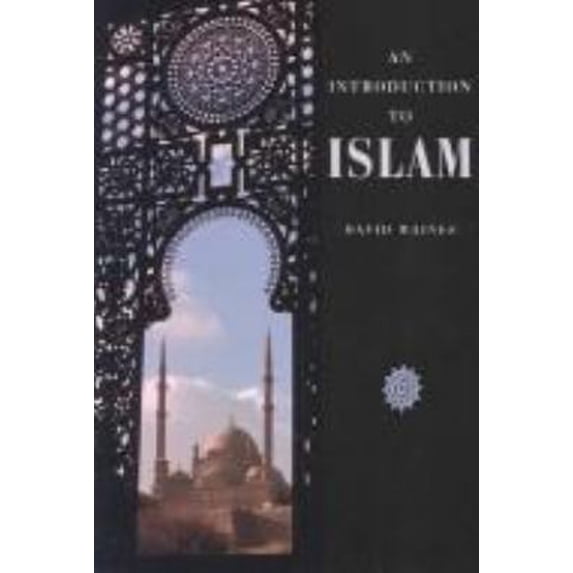 Introduction Into Islam Pre-Owned An Introduction to Islam (Hardcover) 9780521418805 - Walmart.com