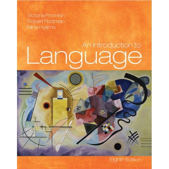 Pre-Owned An Introduction to Language (Paperback) 1413017738 9781413017731