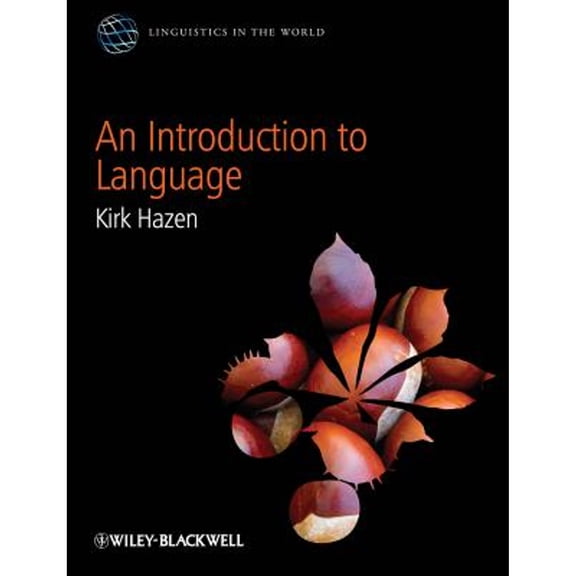 Pre-Owned An Introduction to Language (Paperback) 0470658967 9780470658963