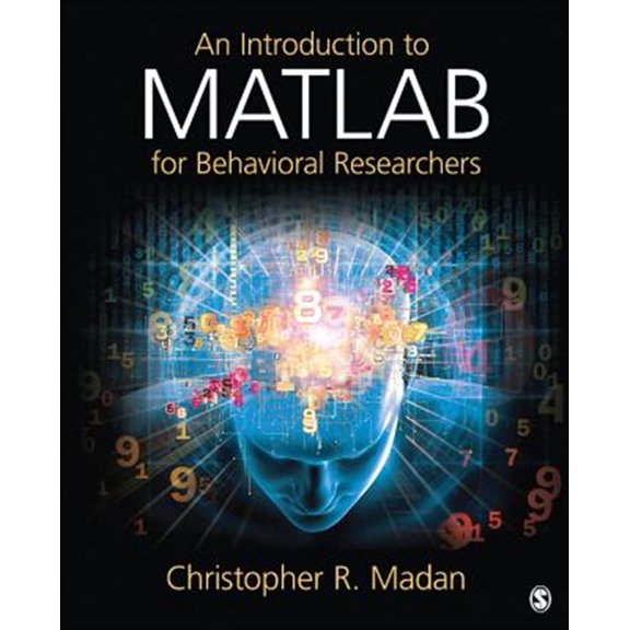 Pre-Owned An Introduction to MATLAB for Behavioral Researchers, (Paperback)