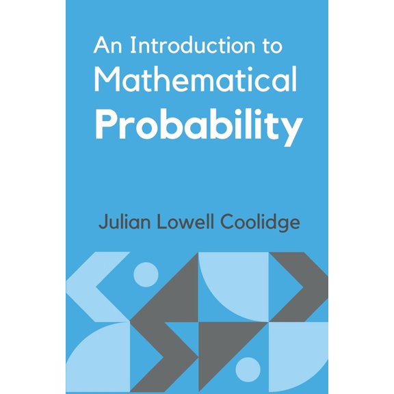 An Introduction to Mathematical Probability, (Paperback)