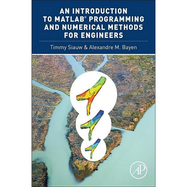 An Introduction to Matlab(r) Programming and Numerical Methods for ...