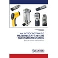 thumbnail image 1 of An Introduction to Measurement Systems and Instrumentation (Paperback), 1 of 1