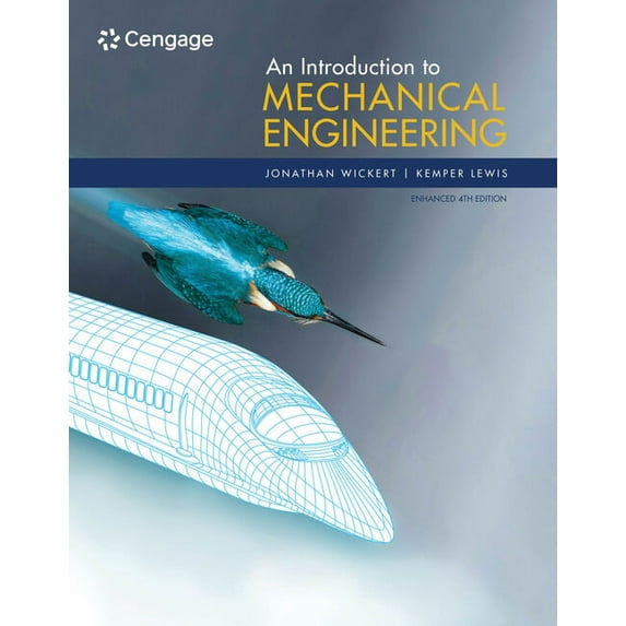 An Introduction to Mechanical Engineering, Enhanced Edition, (Paperback)