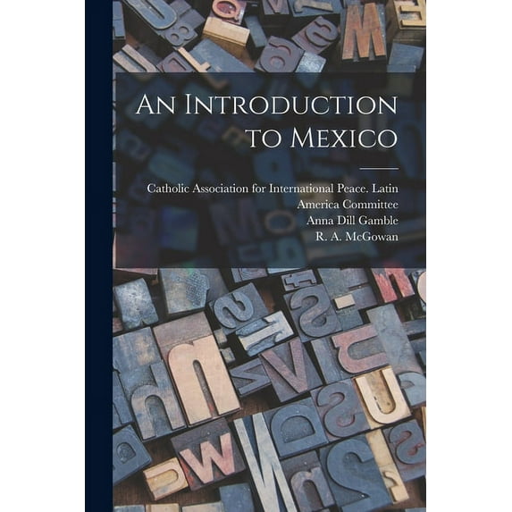 An Introduction to Mexico, (Paperback)