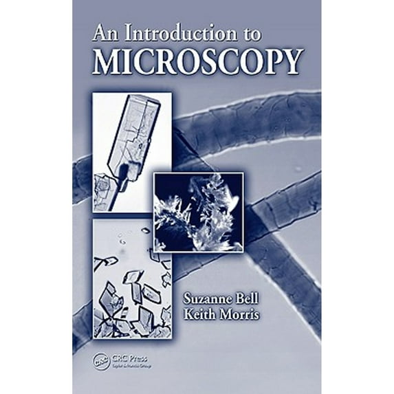 Pre-Owned An Introduction to Microscopy (Hardcover) 142008450X 9781420084504