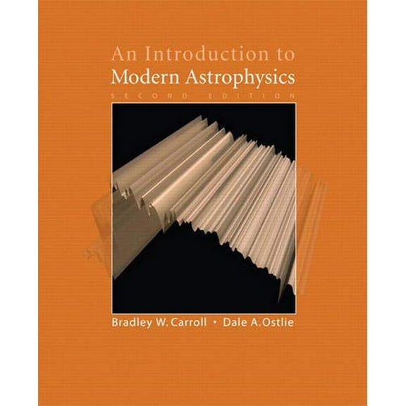 Pre-Owned An Introduction to Modern Astrophysics, 9780805304022, 0805304029, Hardcover, 2 edition