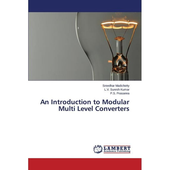 An Introduction to Modular Multi Level Converters (Paperback)