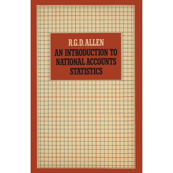 An Introduction to National Accounts Statistics, (Paperback)