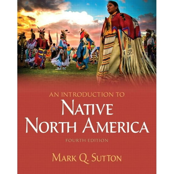Introduction to Native North America (Paperback)