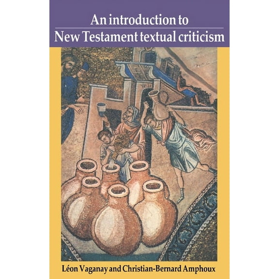 An Introduction to New Testament Textual Criticism, (Paperback)