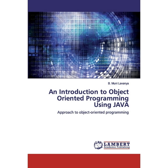 An Introduction to Object Oriented Programming Using JAVA (Paperback)
