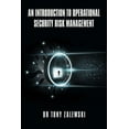 thumbnail image 1 of An Introduction to Operational Security Risk Management, (Paperback), 1 of 1