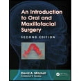 thumbnail image 1 of An Introduction to Oral and Maxillofacial Surgery (Paperback), 1 of 1