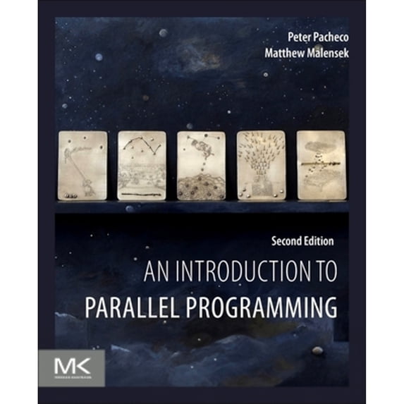 Pre-Owned An Introduction to Parallel Programming, 9780128046050, 0128046058, Paperback, 2 edition