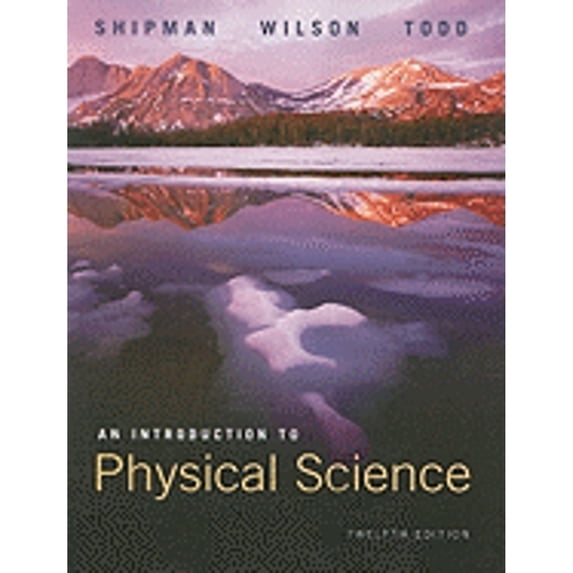 Pre-Owned An Introduction to Physical Science (Paperback) 0618935967 9780618935963