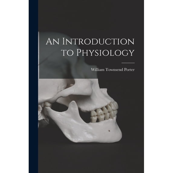 An Introduction to Physiology, (Paperback)