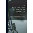 thumbnail image 1 of An Introduction to Practical Pharmacy (Hardcover), 1 of 1