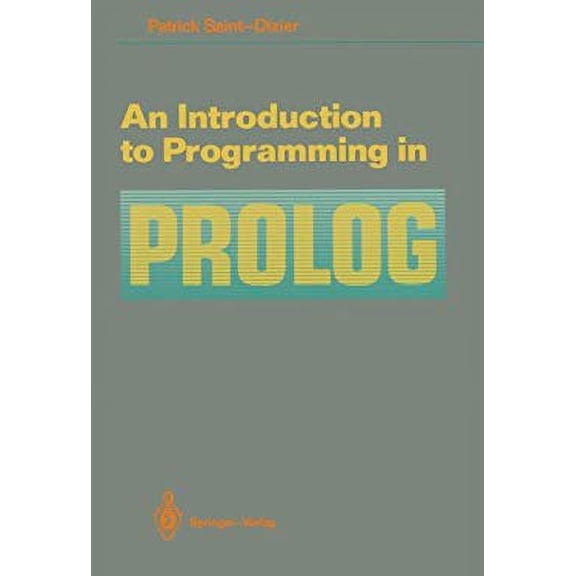 Pre-Owned An Introduction to Programming in PROLOG (Paperback) 0387971440 9780387971445