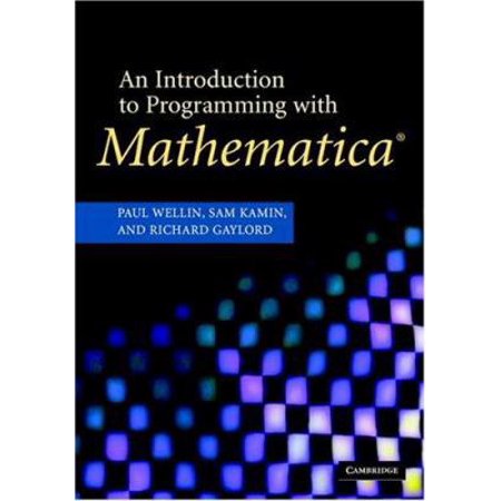 Pre-Owned An Introduction to Programming with Mathematica(r) (Hardcover) by Paul R Wellin Richard J Gaylord Samuel N Kamin