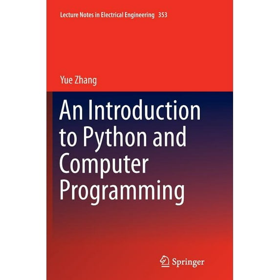 An Introduction to Python and Computer Programming