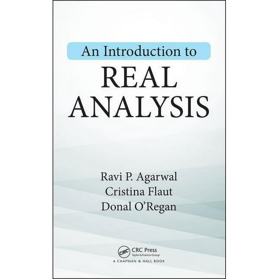 An Introduction to Real Analysis, (Hardcover)