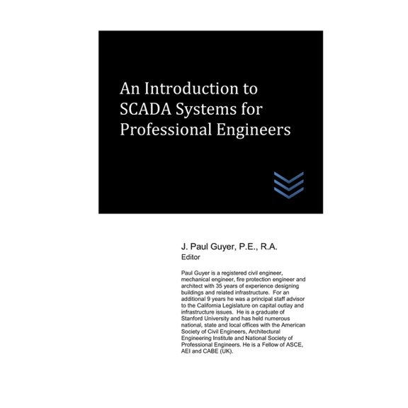 An Introduction to SCADA Systems for Professional Engineers