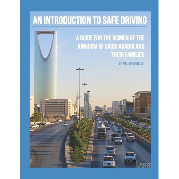 An Introduction to Safe Driving (Paperback)