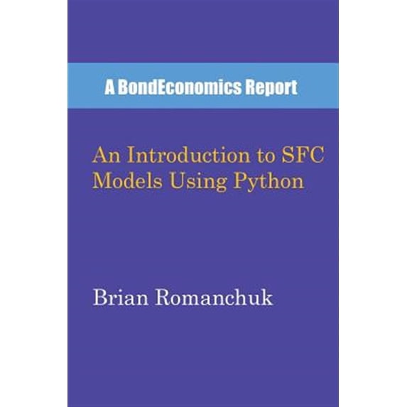 An Introduction to Sfc Models Using Python