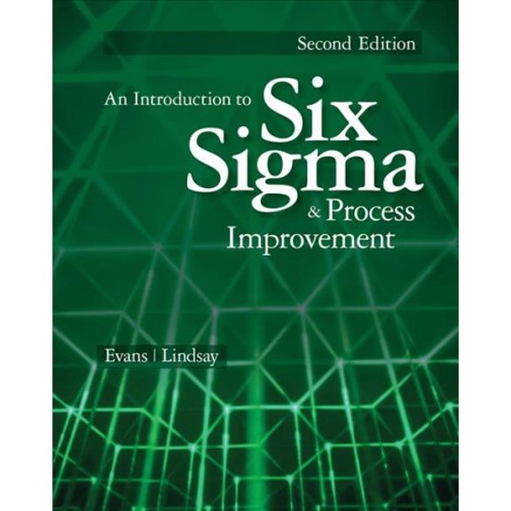 Pre-Owned An Introduction to Six Sigma and Process Improvement, 9781133604587, 1133604587, Paperback, 2 edition