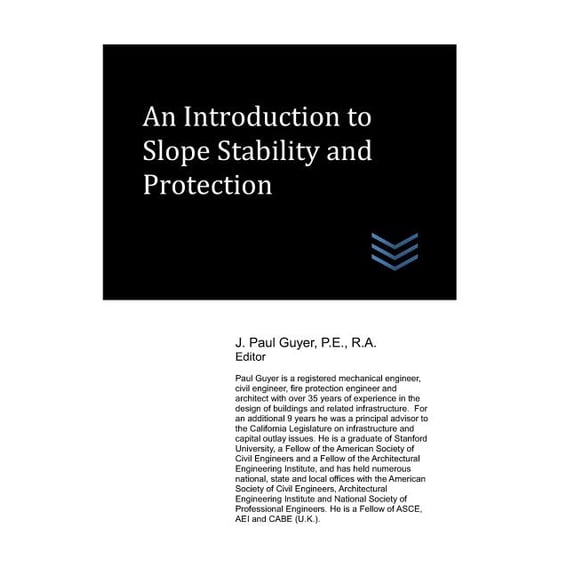 Geotechnical Engineering: An Introduction to Slope Stability and Protection (Paperback)