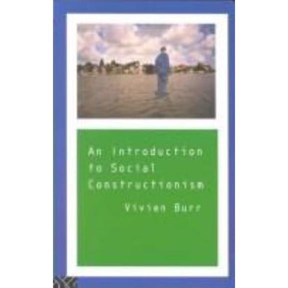 Pre-Owned An Introduction to Social Constructionism (Paperback) 041510405X 9780415104050