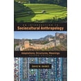 thumbnail image 1 of Pre-Owned An Introduction to Sociocultural Anthropology: Adaptations, Structures, Meanings, 1 of 1