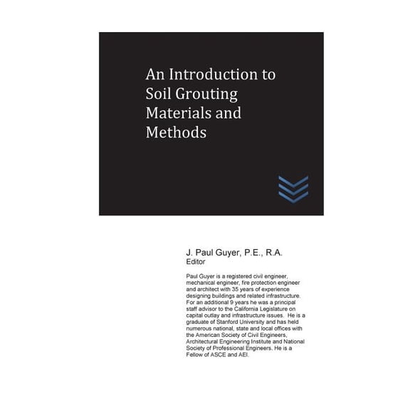 An Introduction to Soil Grouting Materials and Methods