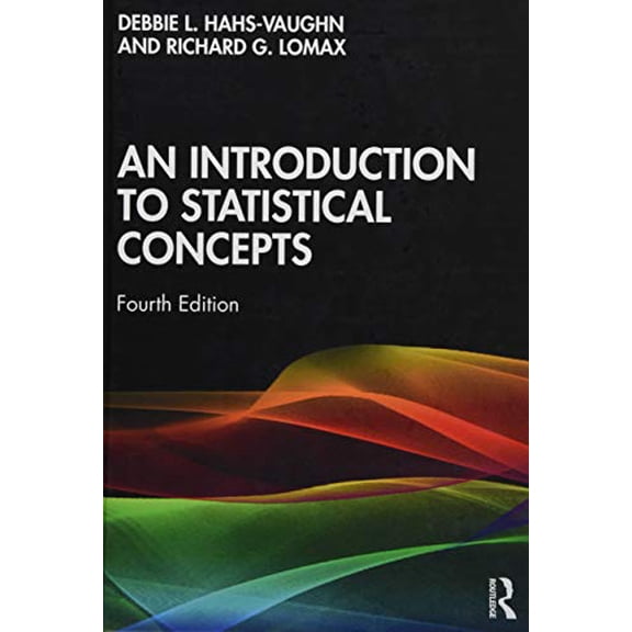 Pre-Owned An Introduction to Statistical Concepts, 9781138650558, 1138650552, Hardcover, 4 edition