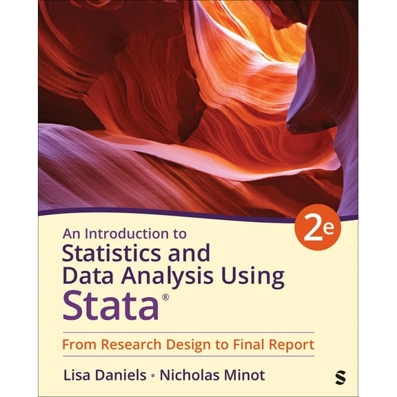 An Introduction to Statistics and Data Analysis Using Stata(r): From Research Design to Final Report, (Paperback)