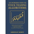 thumbnail image 1 of An Introduction to Stock Trading Algorithms, (Paperback), 1 of 5