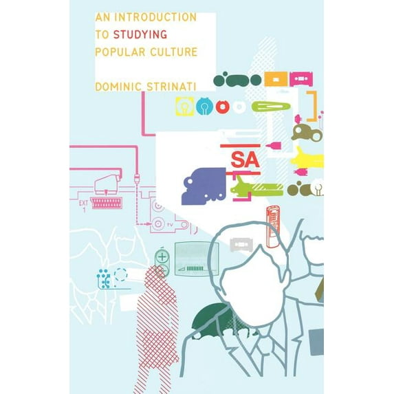 An Introduction to Studying Popular Culture, (Paperback)